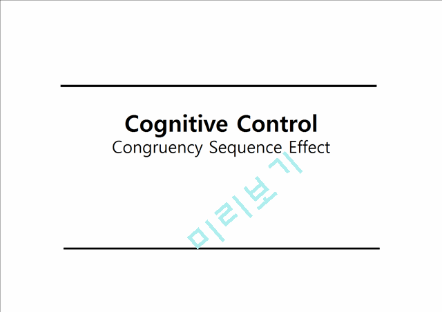 Cognitive Control(Congruency Sequence Effect)   (1 )